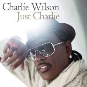 Download track My Girl Is A Dime Charlie Wilson