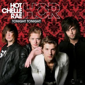 Download track Tonight Tonight Hot Chelle Rae