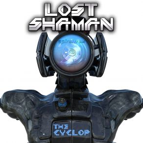 Download track Cyclop Lost Shaman