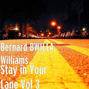 Download track Styles Bernard Bwilla Williams