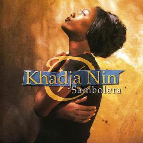 Download track Sambolera Mayi Son Khadja Nin