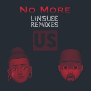 Download track No More (It's Over Mix) UsLinslee