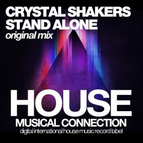 Download track Stand Alone Crystal Shakers