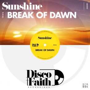 Download track Break Of Dawn (Dub) Sunshine