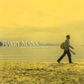 Download track Raga Nat Bhariav Harry Manx