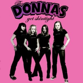 Download track Too Fast For Love The Donnas