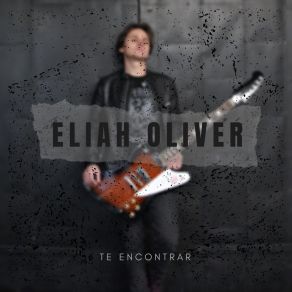 Download track Te Encontrar Eliah Oliver