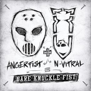 Download track Bare Knuckle Fist Angerfist, N - Vitral