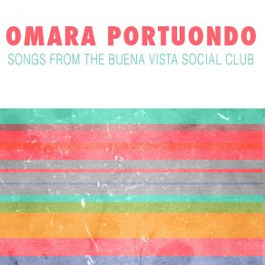 Download track Cuanto Me Alegro Omara Portuondo