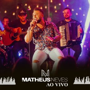 Download track Desgramada (Ao Vivo) Matheus Neves