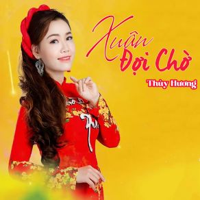 Download track Ước Nguyện Đầu Xuân Huong Thuy