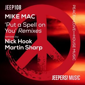 Download track Put A Spell On You (Nick Hook Remix) Mike MacNick Hook