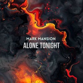 Download track Alone Tonight (Radio Edit) Mark Mansion