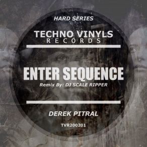 Download track Enter Sequence (Original Mix) Derek Pitral