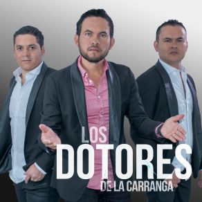 Download track El De La Viuda Los Dotores De La Carranga