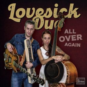 Download track The World Is Different Without You Lovesick Duo