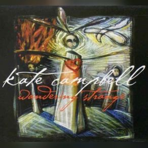 Download track Dear Little Stranger Kate Campbell