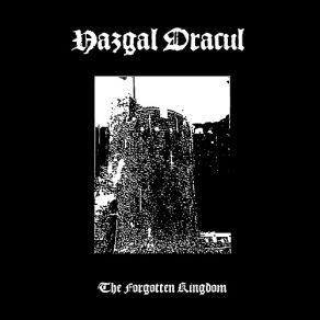 Download track The Forgotten Kingdom Nazgal Dracul