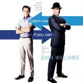 Download track Catch Me If You Can [Reprise And End Credits] John Williams