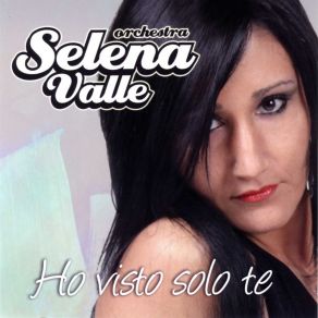 Download track Pregherò Selena Valle