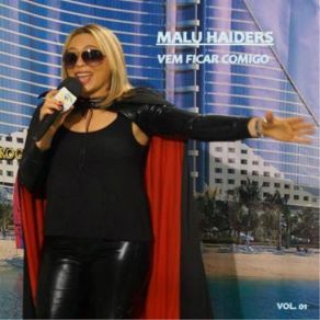 Download track Vem Ficar Comigo Malu Haiders