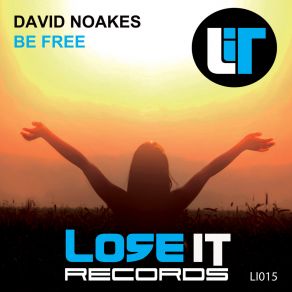 Download track Be Free (Radio Edit) David Noakes