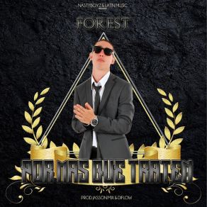 Download track Por Mas Que Traten The Forest