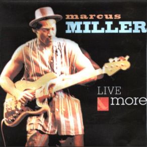 Download track Jazz In The House Marcus Miller