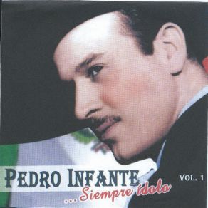 Download track Mi Chorro De Voz Pedro Infante