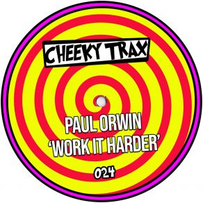 Download track Work It Harder (Club Mix) Paul Orwin