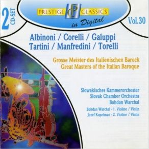 Download track 10. Concerto Grosso Op 6 ¹ 12 F-Dur  I. Adagio Preludio Slovak Chamber Orchestra