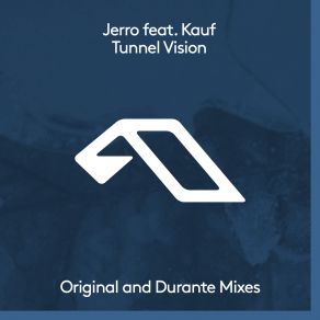 Download track Tunnel Vision Kauf