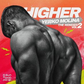 Download track Higher (Tfd Tribal Mix) Yerko MolinaTFD