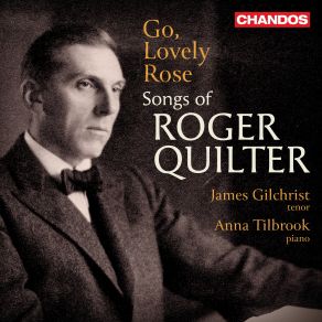 Download track Quilter: 5 Shakespeare Songs, Op. 23: No. 1, Fear No More The Heat O' The Sun James Gilchrist, Anna Tilbrook