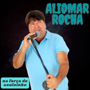 Download track Eu Não Esqueço Aliomar Rocha