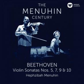 Download track Violin Sonata No. 7 In C Minor, Op. 30 No. 2: IV. Finale - Allegro - Presto Yehudi Menuhin