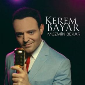 Download track Müzmin Bekar Kerem Bayar