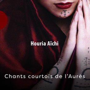 Download track Le Serment Houria Aichi