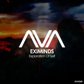 Download track Exploration Of Self (Extended Mix) Eximinds