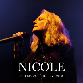 Download track So Viele Lieder Sind In Mir (Live) Nicole