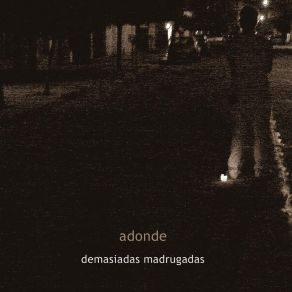 Download track Madrugada Adonde