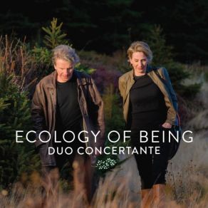 Download track Ecology Of Being Duo Concertante