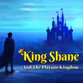 Download track King Shane Is Back King Shane