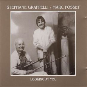 Download track Liza All The Clouds'll Roll Away Stéphane Grappelli, Marc Fosset