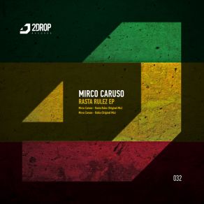 Download track Rasta Rulez (Original Mix) Mirco Caruso