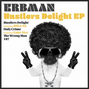 Download track The Wrong Man Erbman