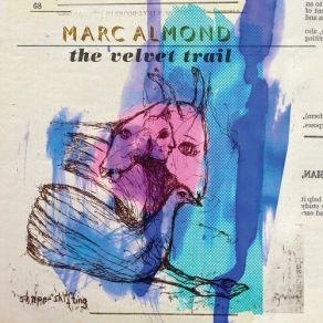 Download track Pleasure's Wherever You Are Marc Almond