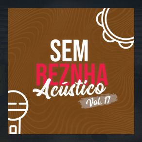 Download track Expectativa X Realidade / Vagabundo (Pagode) (Acústico) Sem Reznha