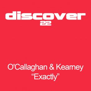 Download track Exactly (Extended Radio Edit) Bryan Kearney, John O'Callaghan