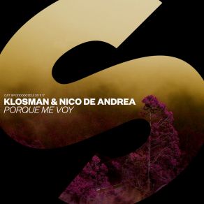 Download track Porque Me Voy (Extended Mix) Klosman, Nico De Andrea